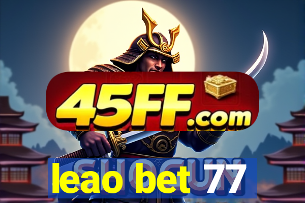 leao bet 77
